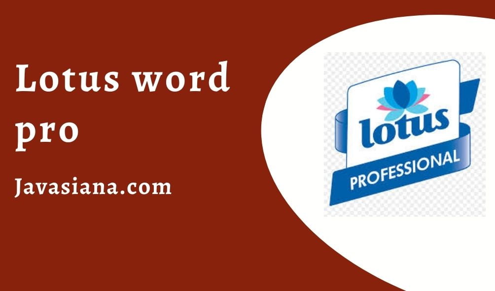 Aplikasi Pengolah Kata Lotus word pro