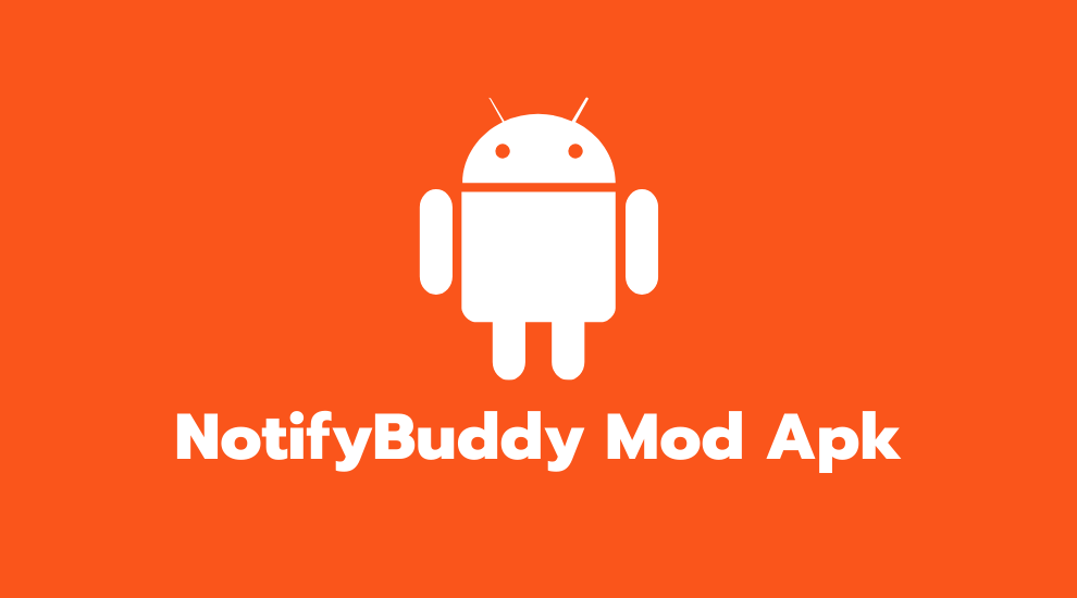 NotifyBuddy Mod Apk