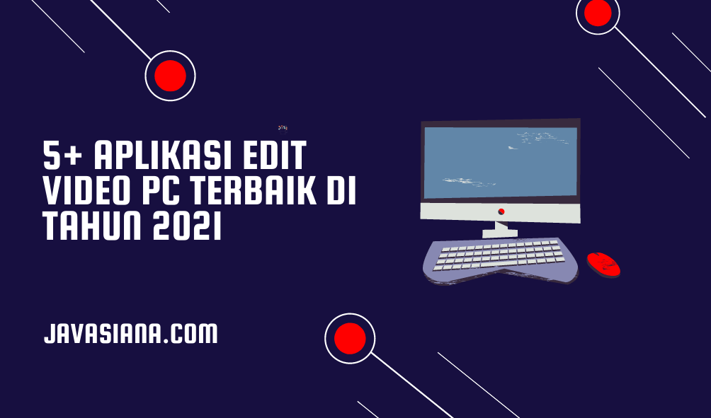 Aplikasi Edit Video PC