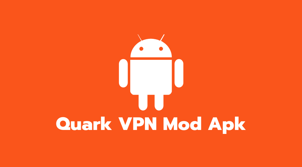 Quark VPN Mod Apk