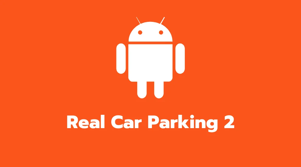 Real Car Parking 2