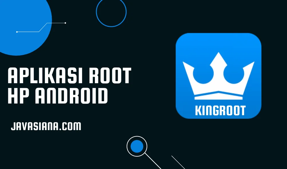 Aplikasi Root HP Android KingRoot