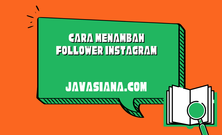 Cara Menambah Follower Instagram
