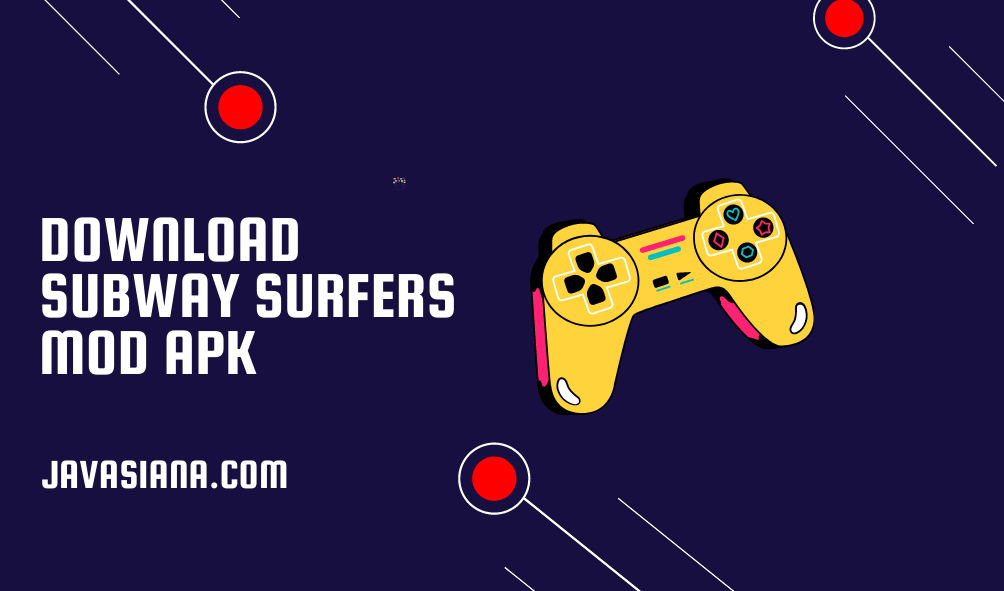 Download Subway Surfers Mod Apk