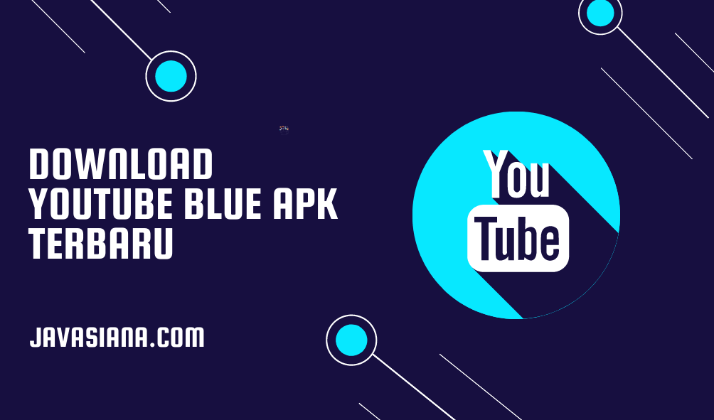 Download Youtube Blue Apk
