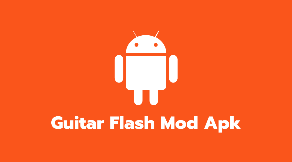 Guitar Flash Mod Apk