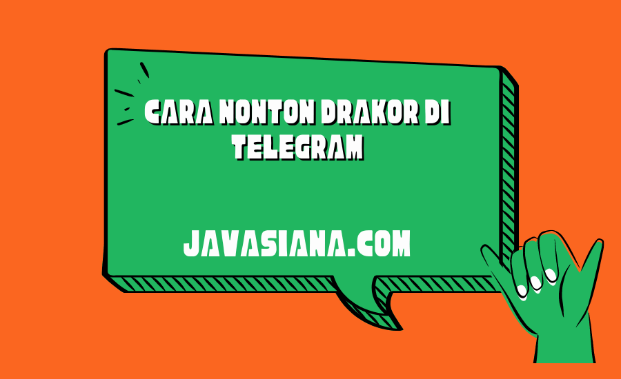 Cara Nonton Drakor di Telegram