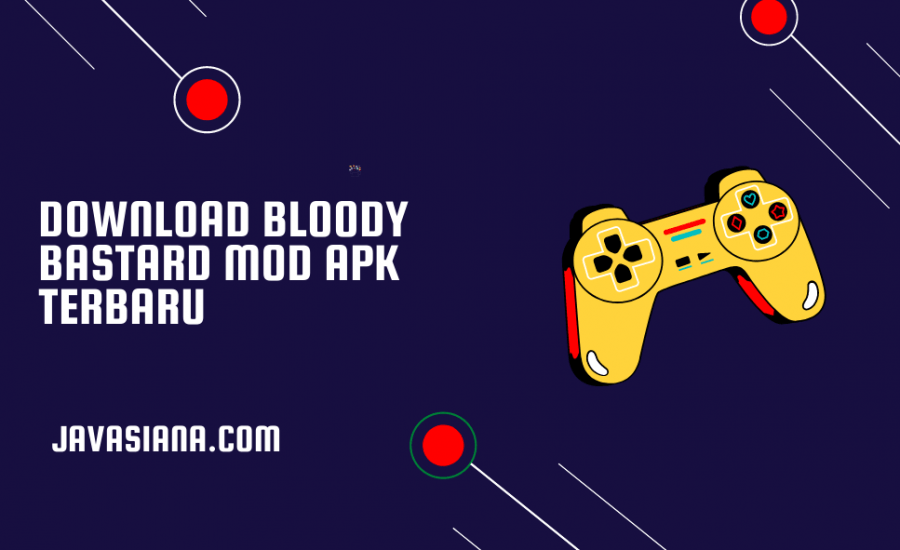 Download Bloody Bastard Mod Apk