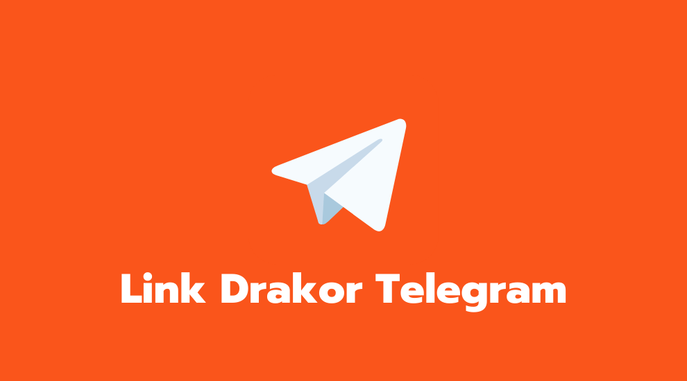 Link Drakor Telegram