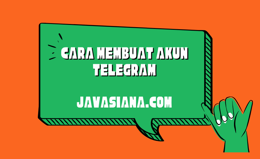 Cara Membuat Akun Telegram