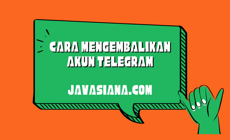 Cara Mengembalikan Akun Telegram