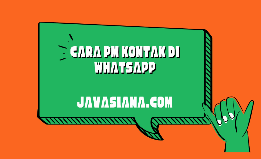 Cara PM Kontak di Whatsapp