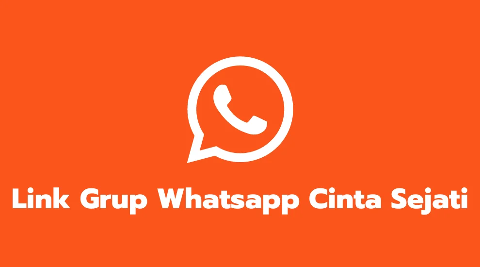 Link Grup Whatsapp Cinta Sejati