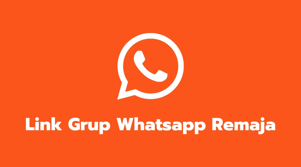 Link Grup Whatsapp Remaja