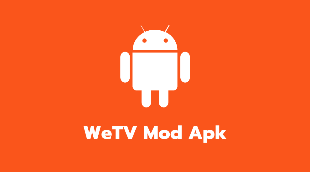 Download WeTV Mod Apk v.4.8.5.7870 Unlocked VIP Gratis Tanpa Iklan