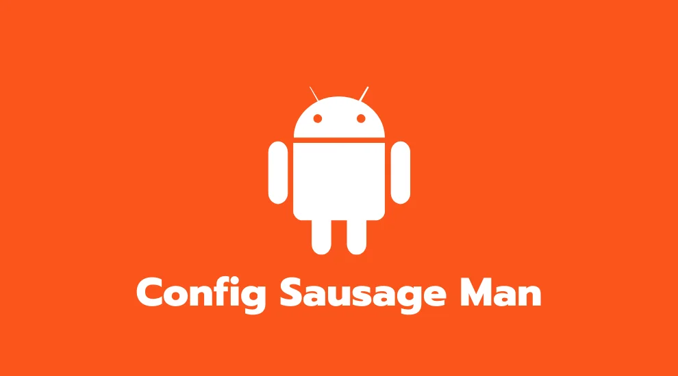 Config Sausage Man
