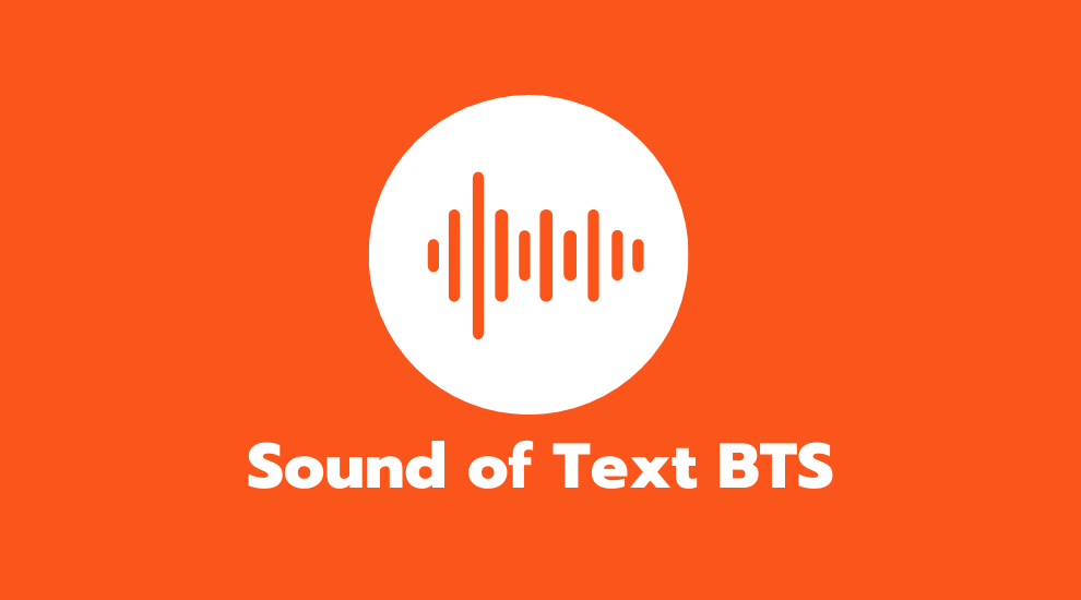 Sound of Text BTS