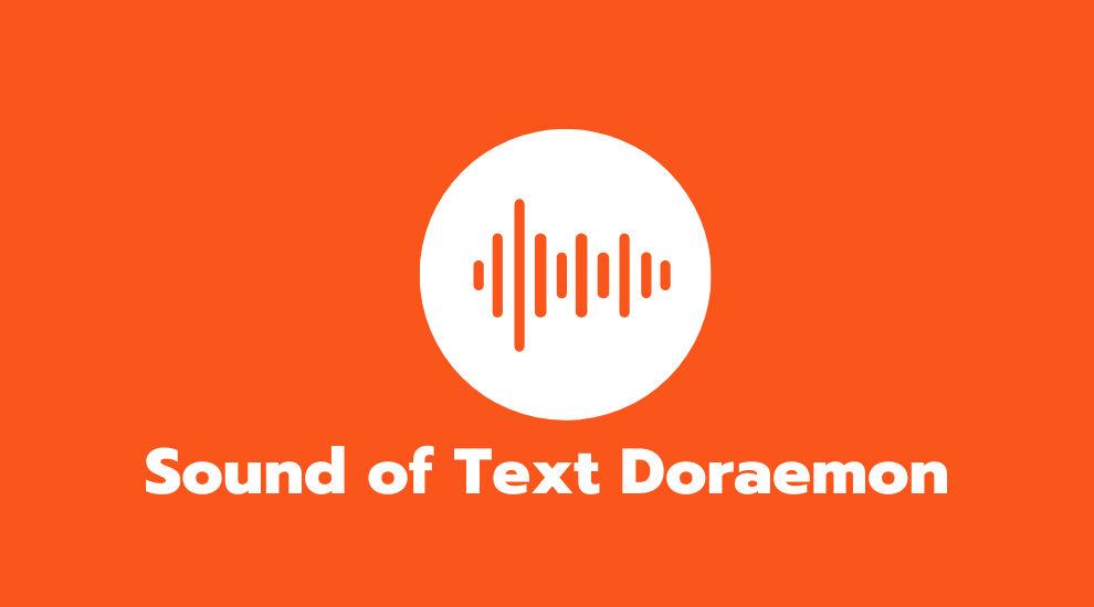 Sound of text doraemon