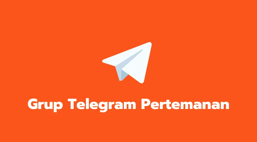 Grup Telegram Pertemanan