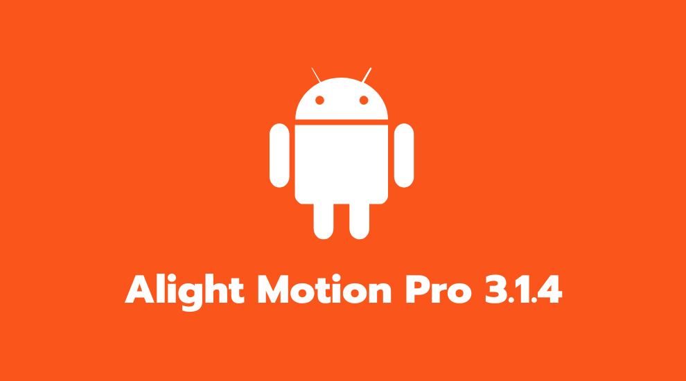 Download Alight Motion Pro 3.1.4 Mod Apk4all Tanpa Watermark