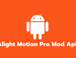 Download Alight Motion Pro Mod Apk 3.10.2 (Tanpa Watermark)