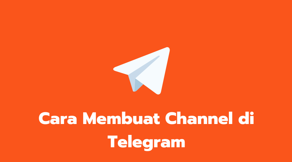 Cara Membuat Channel di Telegram
