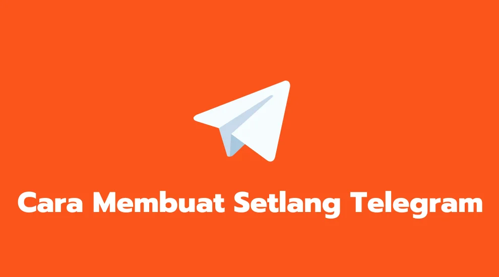 Cara Membuat Setlang Telegram