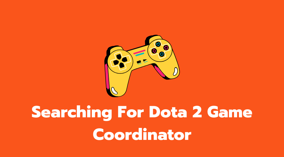 Searching For Dota 2 Game Coordinator