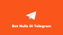 Bot Nulis Di Telegram