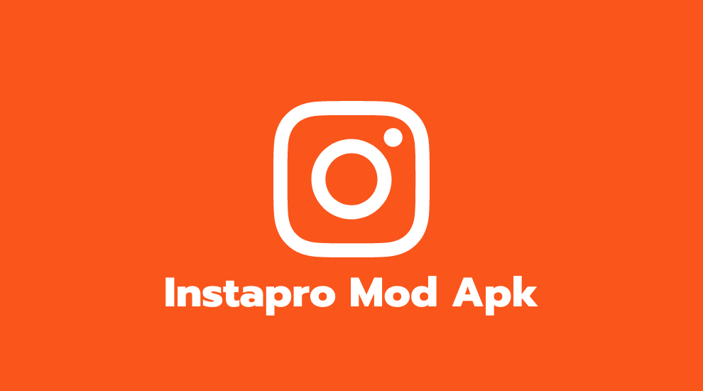 Instapro Mod Apk