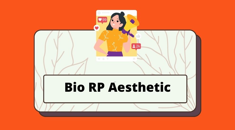 Bio RP Aesthetic
