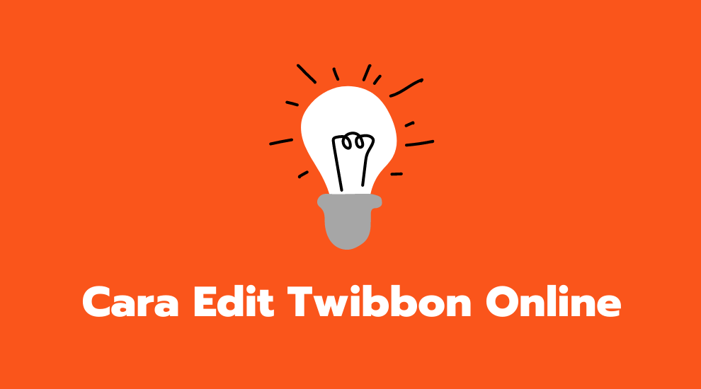 Cara Edit Twibbon Online
