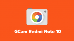 GCam Redmi Note 10