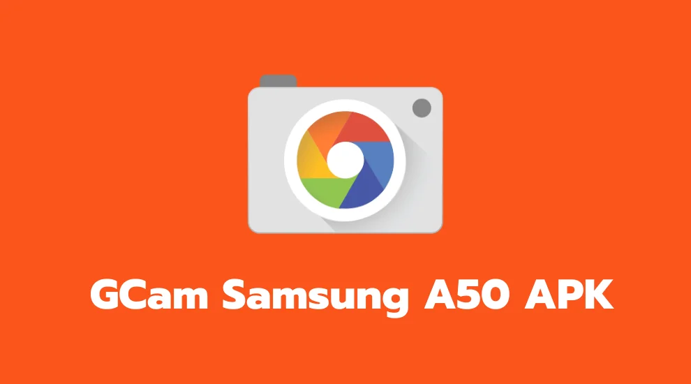 GCam Samsung A50 APK