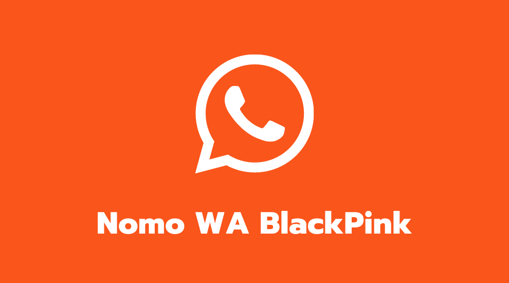 Nomo WA BlackPink
