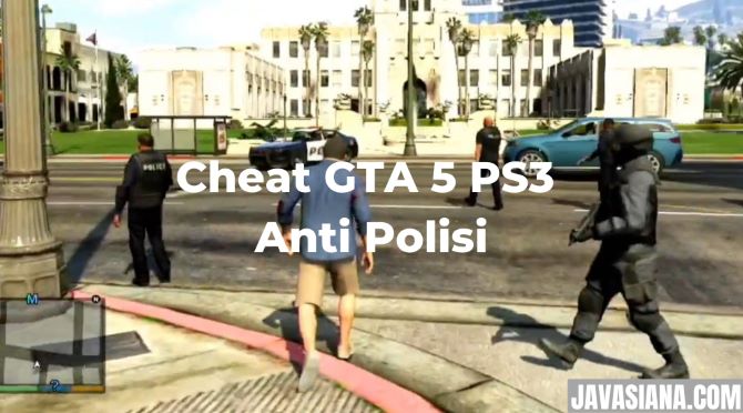 Cheat GTA 5 PS3 Anti Polisi