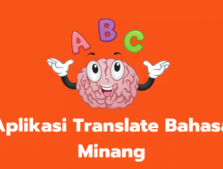 7 Aplikasi Translate Bahasa Minang ke Indonesia Gratis di Android