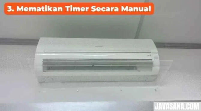 Cara Mematikan Timer AC Daikin