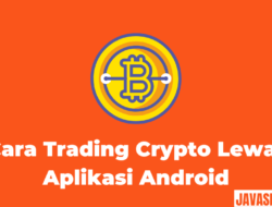 Cara Trading Crypto Lewat Aplikasi Android Untuk Pemula