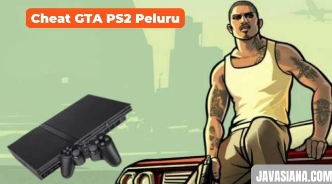 Cheat GTA PS2 Peluru