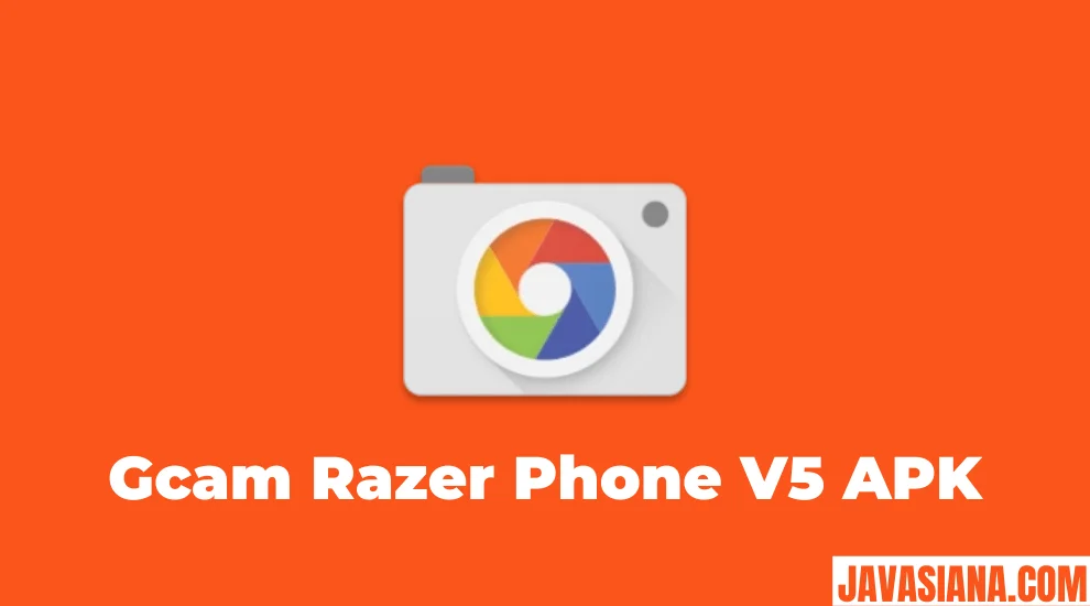 Gcam Razer Phone V5 APK